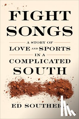 Southern, Ed - Fight Songs