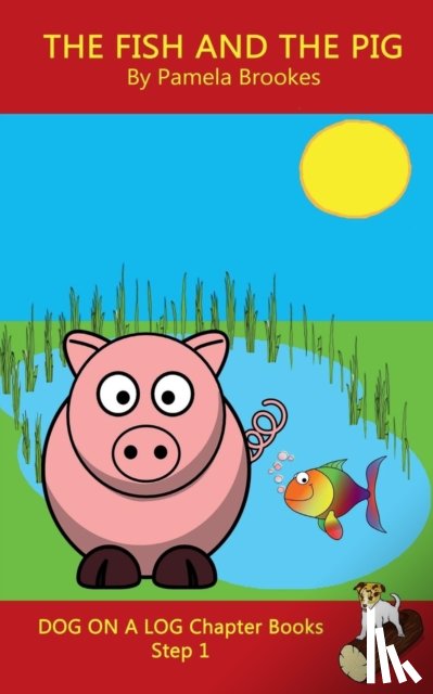 Brookes, Pamela - The Fish and The Pig Chapter Book