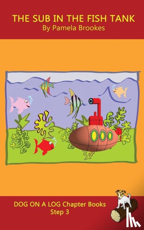 Brookes, Pamela - The Sub In The Fish Tank Chapter Book
