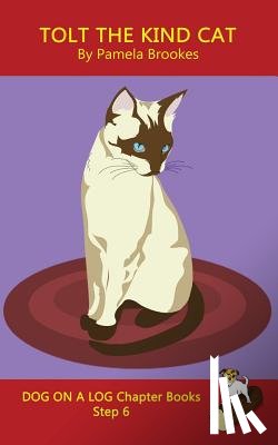 Brookes, Pamela - Tolt The Kind Cat Chapter Book