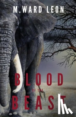 Leon, M Ward - Blood of the Beast