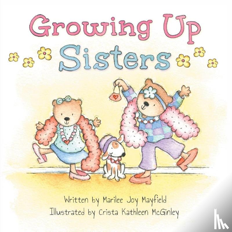 Mayfield, Marilee Joy - Growing Up Sisters