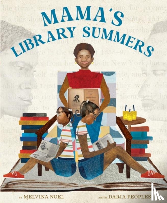 Noel, Melvina - Mama's Library Summers