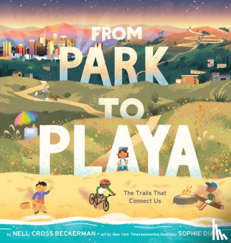 Cross Beckerman, Nell - From Park to Playa
