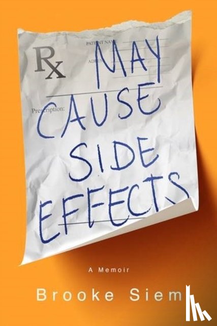 Siem, Brooke - May Cause Side Effects