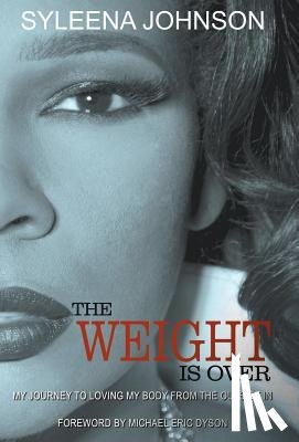 Johnson, Syleena - The Weight is Over