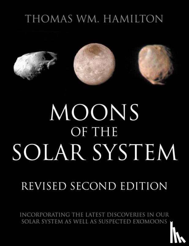 Hamilton, Thomas - Moons of the Solar System, Revised Second Edition