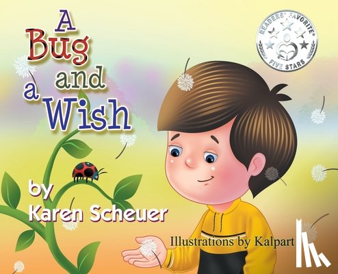 Scheuer, Karen - A Bug and a Wish
