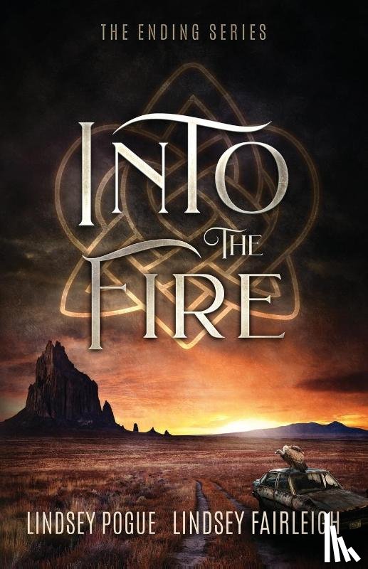 Fairleigh, Lindsey, Pogue, Lindsey - Into The Fire