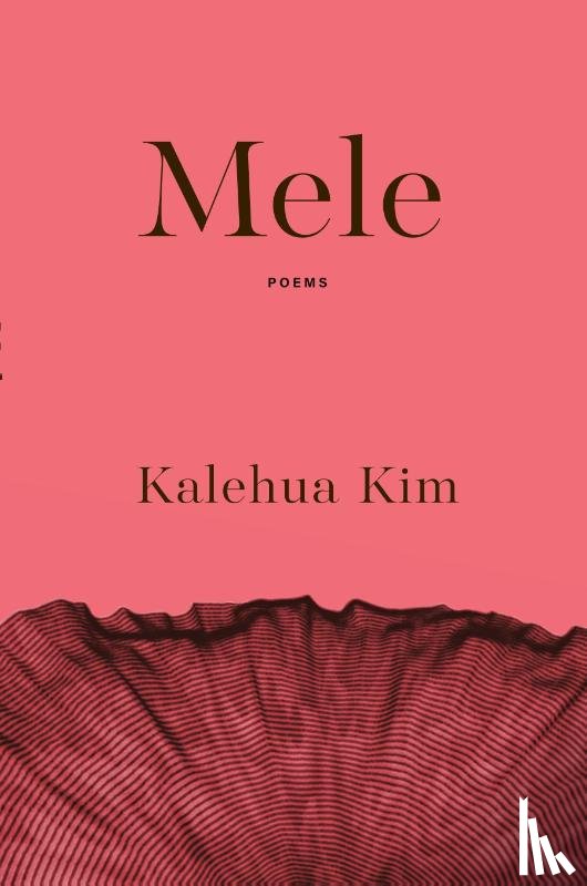 Kim, Kalehua - Mele