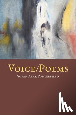 Azar Porterfield, Susan - Voice / Poems