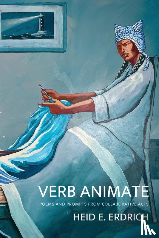 Erdrich, Heid E. - Verb Animate