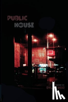 Weir, Dylan - Public House