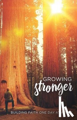 Novotny, Mike - Growing Stronger: Building Faith One Day at a Time
