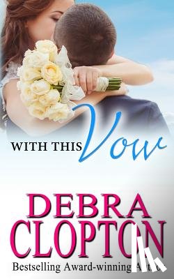 Clopton, Debra - With This Vow