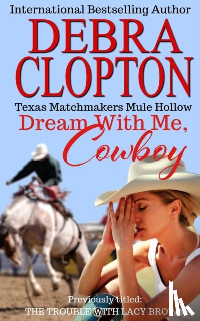 Clopton, Debra - Dream With Me, Cowboy