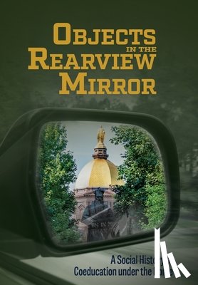 Dell, Deborah A - Objects in the Rearview Mirror