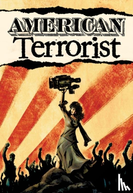 Chin-Tanner, Tyler, Chin-Tanner, Wendy - American Terrorist
