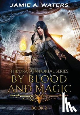 Waters, Jamie a - By Blood and Magic