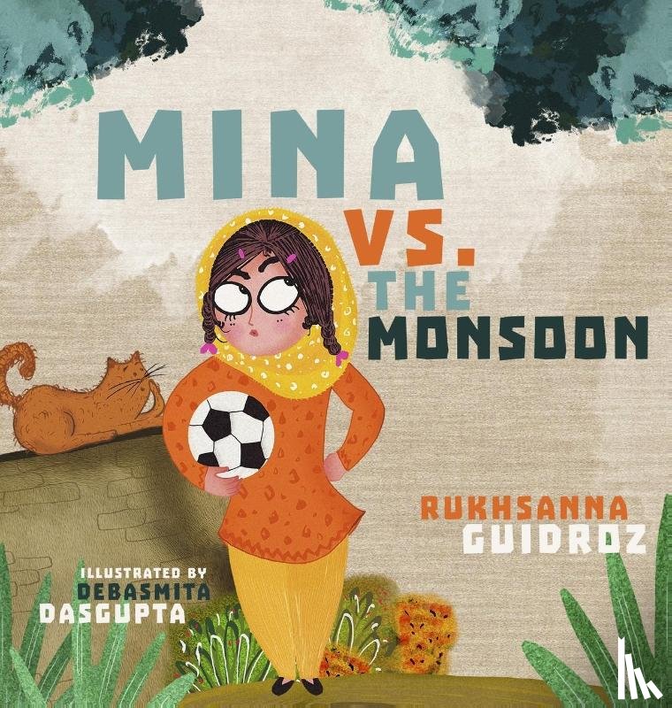 Guidroz, Rukhsanna - Mina vs. the Monsoon