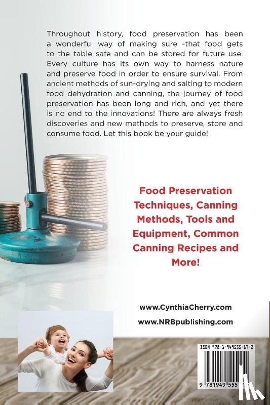 Cherry, Cynthia - Canning, Storing & Preserving Explained