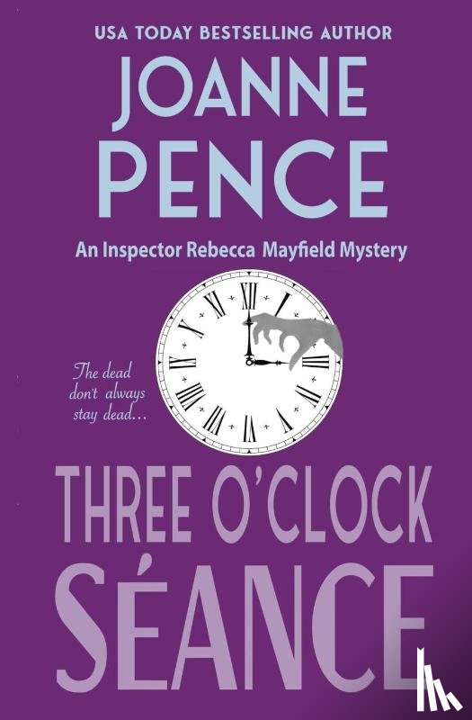 Pence, Joanne - Three O'Clock Seance