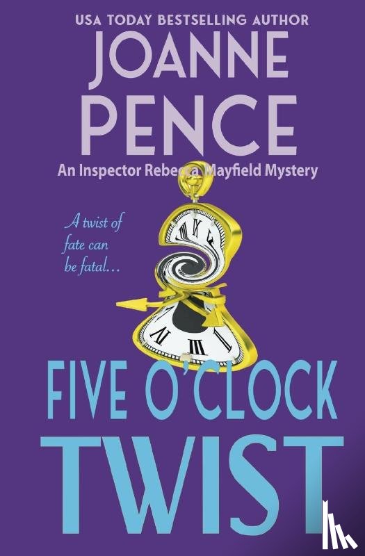Pence, Joanne - Five O'Clock Twist