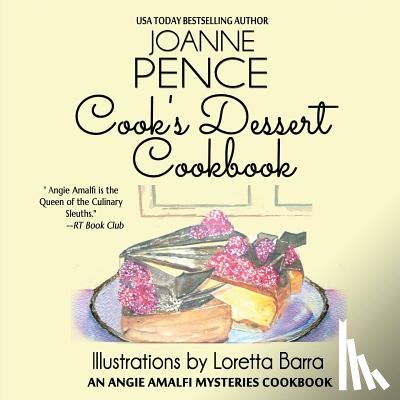 Pence, Joanne - Cook's Dessert Cookbook