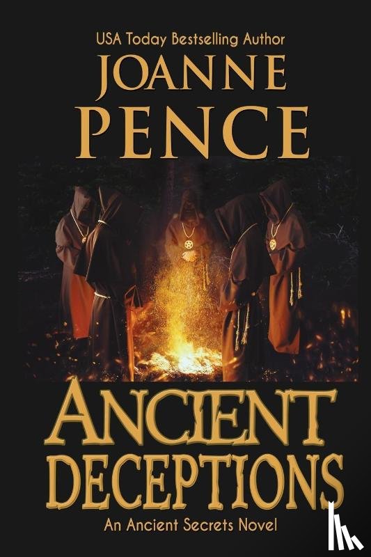 Pence, Joanne - Ancient Deceptions