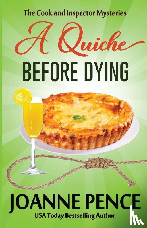 Pence, Joanne - A Quiche Before Dying