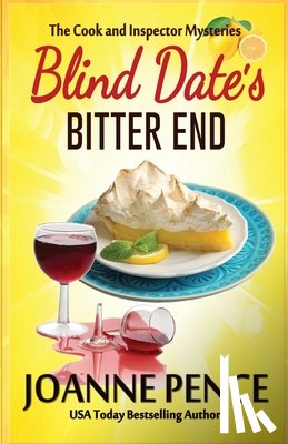Pence, Joanne - Blind Date's Bitter End
