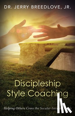 Breedlove, Jerry - Discipleship Style Coaching