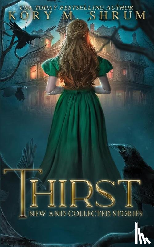 Shrum, Kory M. - Thirst