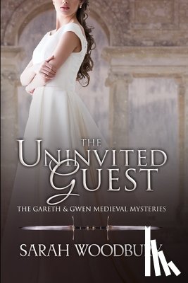 Woodbury, Sarah - The Uninvited Guest