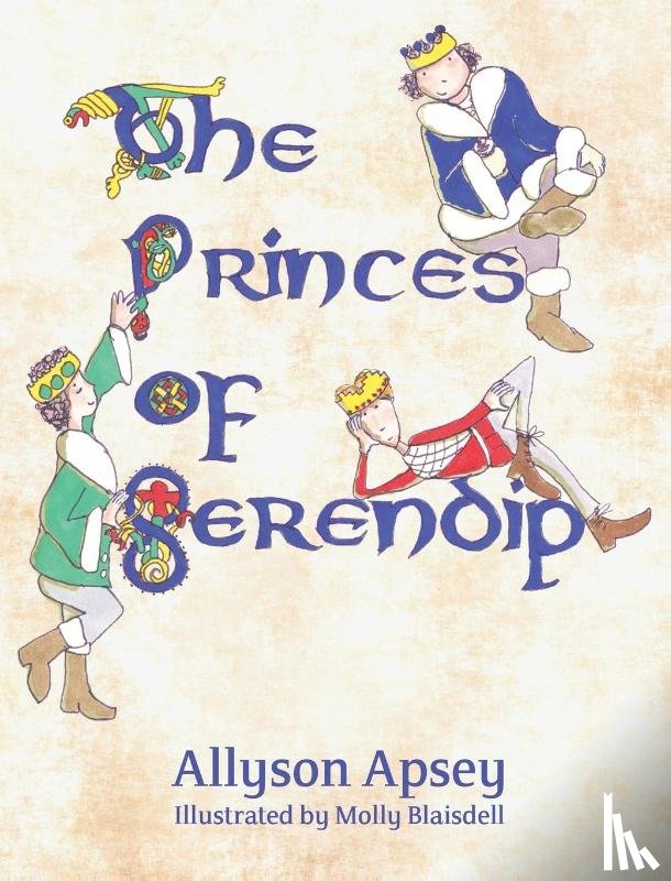 Apsey, Allyson - The Princes of Serendip