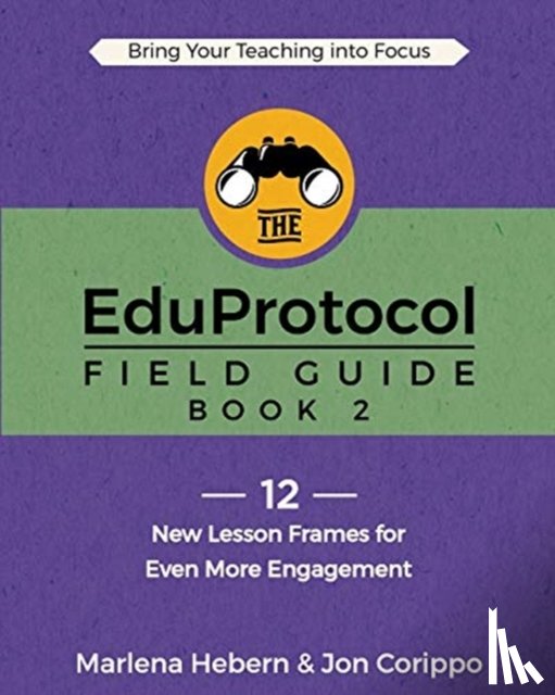 Hebern, Marlena, Corippo, Jon - The EduProtocol Field Guide