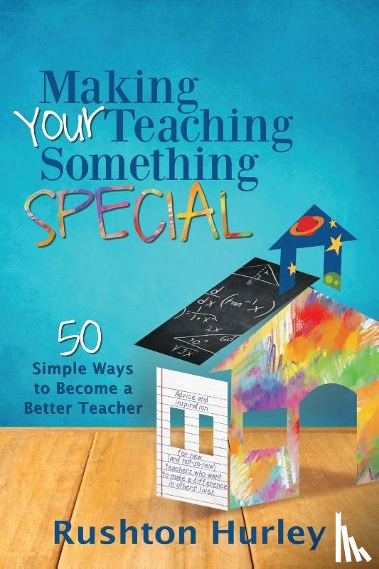 Hurley, Rushton - Making Your Teaching Something Special
