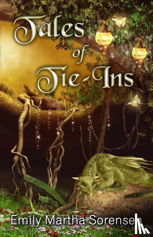 Sorensen, Emily Martha - Tales of Tie-Ins
