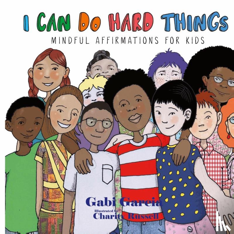 Garcia, Gabi - I Can Do Hard Things
