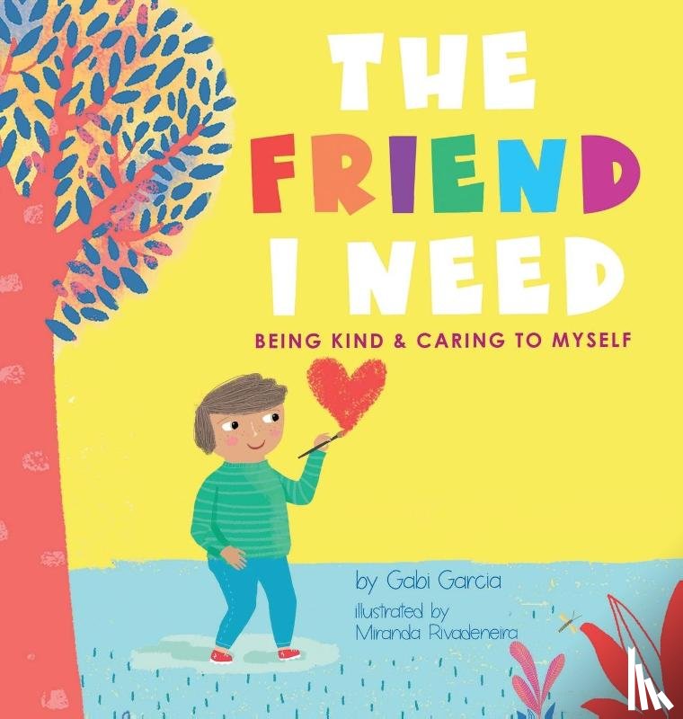 Garcia, Gabi - The Friend I Need