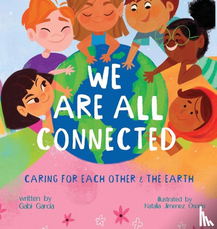 Garcia, Gabi - We Are All Connected