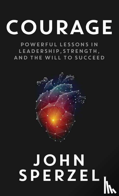Sperzel, John - Courage
