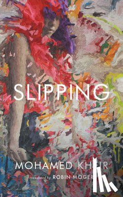 Kheir, Mohamed - SLIPPING