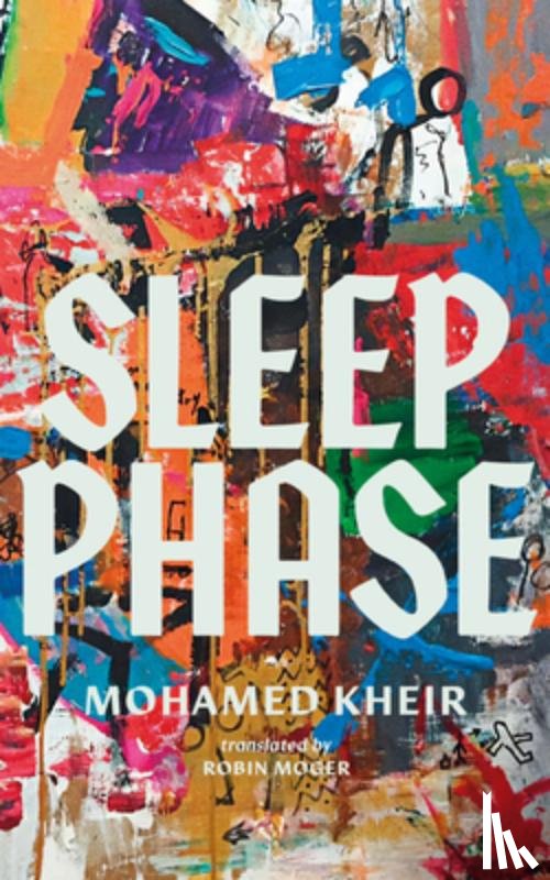 Kheir, Mohamed - Sleep Phase