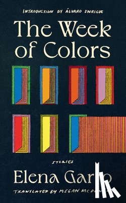 Garro, Elena - The Week of Colors