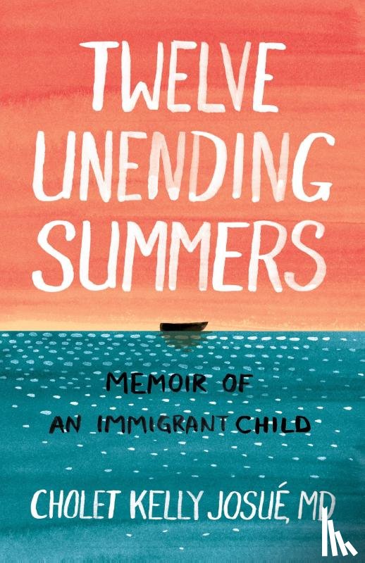 Josue, Cholet Kelly - Twelve Unending Summers