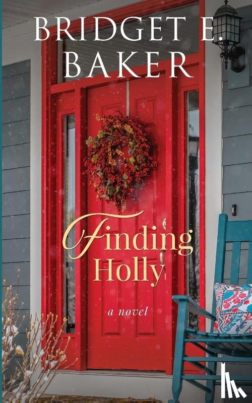 Baker, B E - Finding Holly