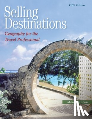 Mancini, Marc - Selling Destinations