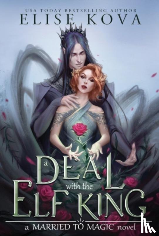 Kova, Elise - A Deal with the Elf King