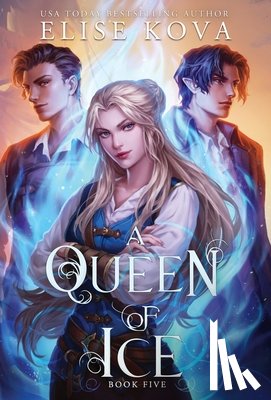 Kova, Elise - A Queen of Ice